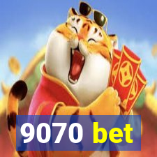 9070 bet